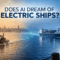 Historic electric boat transitioning into a modern autonomous electric cargo ship